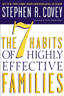 The 7 Habits of Highly Effective Families - Stephen R. Covey