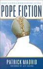 Pope Fiction - Patrick Madrid